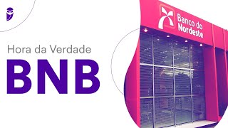 Hora da Verdade BNB - Conhecimentos Bancários - Prof. Amanda Aires