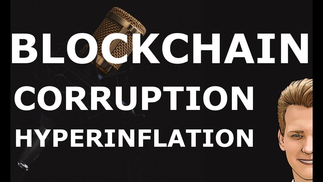 Blockchain, hiperinflação e corrupção – explica o programador