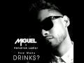 Miguel - How Many Drinks? (Audio) ft. Kendrick Lamar