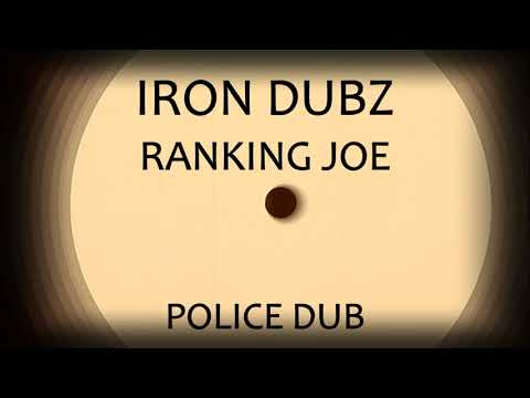 Iron Dubz feat. Ranking Joe - Police Dub & Rassi Hardnocks - Rise Dub (Extended Mix)