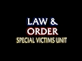 Law Order SVU Fanmade Intro