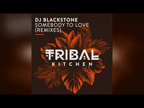 Mixupload.com Presents: DJ Blackstone - Somebody To Love (No Hopes Remix)