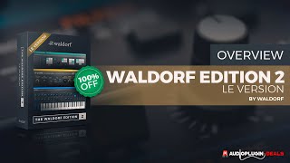Video thumbnail for Checking Out The Waldorf Edition 2 – LE Version – FREE DOWNLOAD! by Audio Plugin Deals