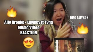 Ally Brooke - Low Key ft. Tyga Music Video REACTION