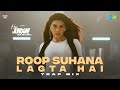 Roop Suhana Lagta Hai Trap Mix Hai Junoon Jacqueline Fernandez Farooq Got Audio Priyank S