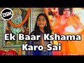 Ek Baar Kshama Karo Sai Baby Nishara Styler Music Academy