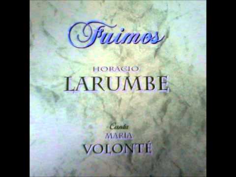 Horacio Larumbe ft. María Volonté - 03. Quédemos aquí (Let's not leave)