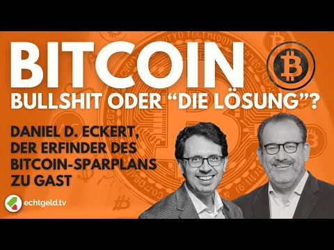 Bitcoin – Hype, Hoffnung oder hartes Investment? Daniel D. Eckert im 7+3-Deep Dive!