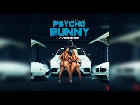 Flagginz - Psycho Bunny (Official Audio)