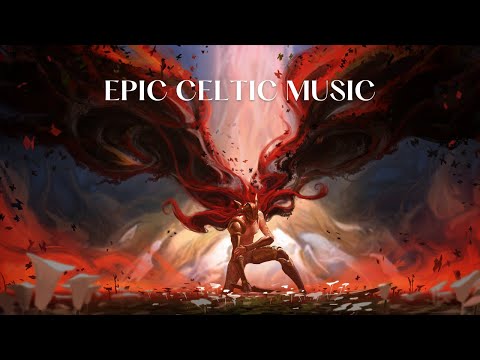 EPIC LEGENDARY MUSIC VOL.1 (Most Powerful Celtic and Battle Music Playlist)