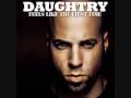 Chris Daughtry - Feels Like the First Time [ HQ ...