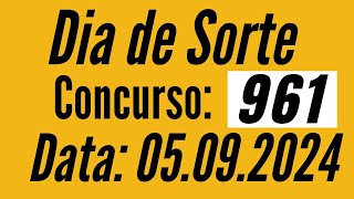 Dia de Sorte de hoje, Dia de Sorte de hoje 5/09,