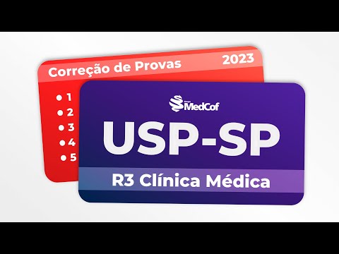 CORREÇÃO PROVA RESIDÊNCIA MÉDICA - USP-SP 2023 R3 CLÍNICA MÉDICA