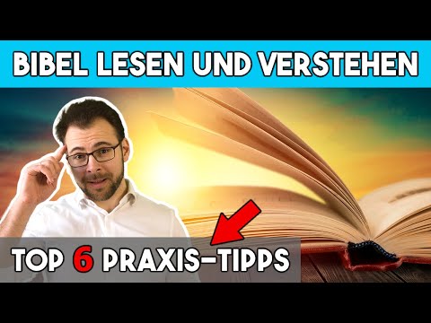 📖 Top 6 Praxis-Tipps zum Bibel Lesen