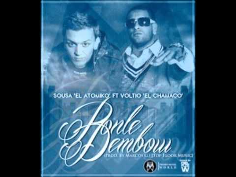 Ponle Dembow - Sousa "El Atomiko" Ft Voltio "El Chamaco"