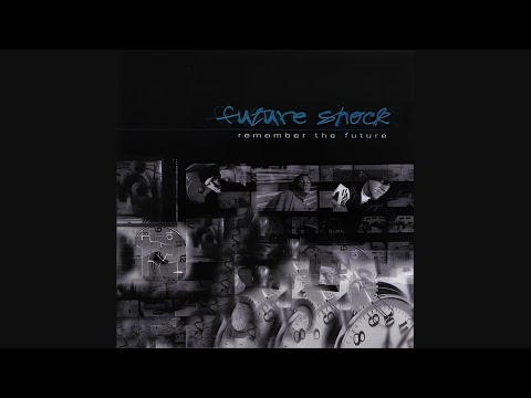 Future Shock - Remember The Future (1996)
