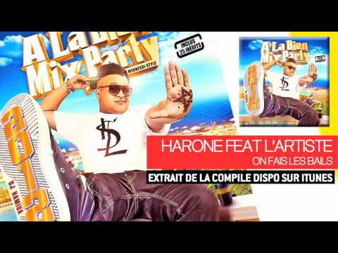 DJ Hamida Ft. Harone &  Lartiste - On Fais Les Bails (Audio Officiel)