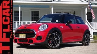 2015 MINI John Cooper Works First Drive Review: Fastest Production MINI
