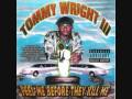 Tommy Wright III - Dopesellaz