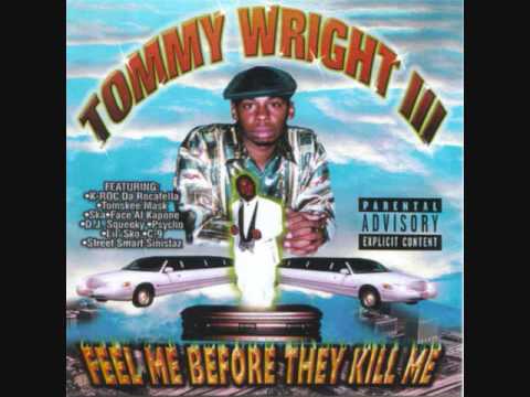 Tommy Wright III - Dopesellaz