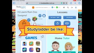 Studyladder be like