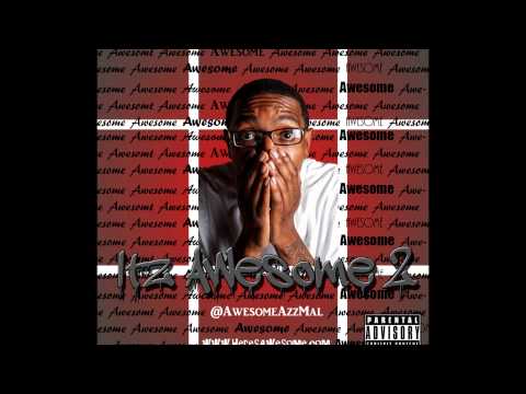 Awesome Azz Mal "Lame-O" feat. Tabbz (FH)