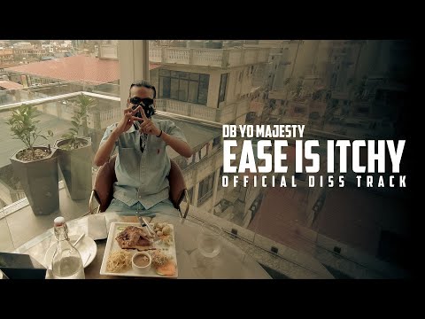 DB YO MAJESTY - EASE IS ITCHY | Official Diss Track | 2025 @EaseIsEasy