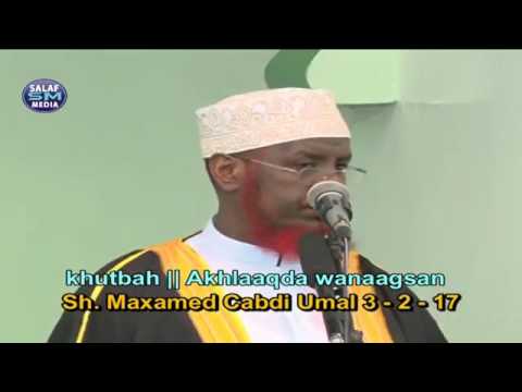 Akhlaaqda wanaagsan    khutbah    03/02 /2017