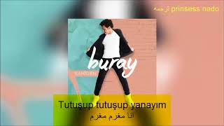 buray Melodi مترجمه بوراي لحن