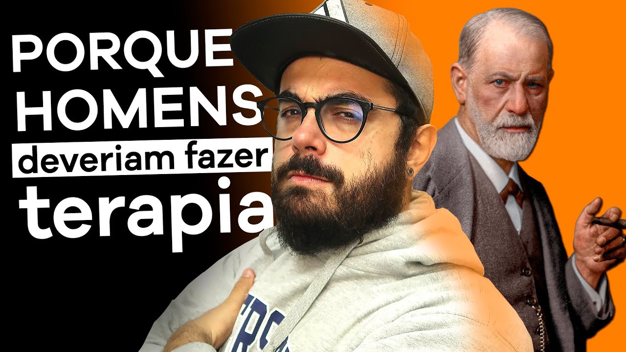 5 motivos porque TODO HOMEM deveria fazer terapia