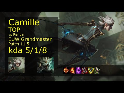 Camille vs Rengar Top - EUW Grandmaster 5/1/8 Patch 11.5 Gameplay