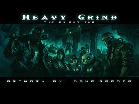 Metalstep - "Heavy Grind" - The Enigma TNG