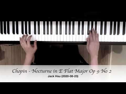 Chopin Nocturne in E flat major Op 9 No 2 | Jack Hsu