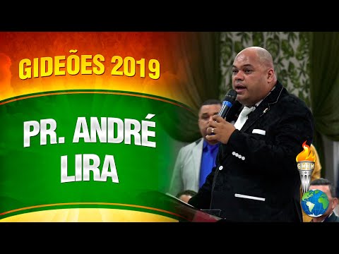 Gideões 2019 - Pastor André Lira