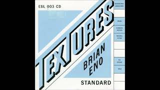 Brian Eno - Textures - 1. Soft Dawn