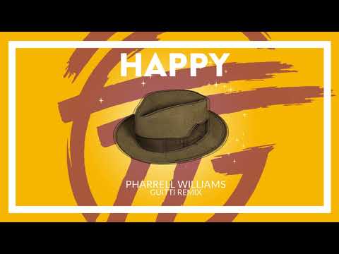 Pharrell Williams - Happy (Guitti Remix)