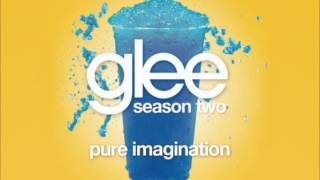 Glee - Pure Imagination (HIGH QUALITY)