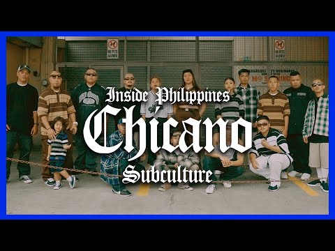 Inside Philippines Chicano Subculture 🇵🇭🇲🇽