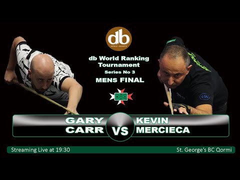 db Mens World Ranking Tournament No.3 Final - Gary Carr vs Kevin Mercieca