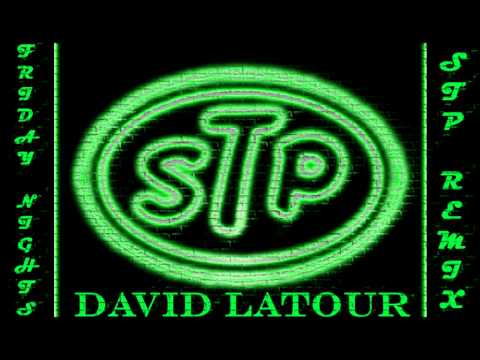 David Latour - "Friday Night" (STP Remix)