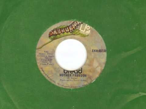 Bread- Mother Freedom (mono 45 RPM)
