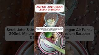 Download lagu AMPUH CARA LUNTURKAN LEMAK DI BADAN ‼️ #shorts #tips #serai #jahemerah #jeruknipis mp3