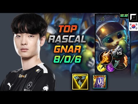 라스칼 탑 나르 트포 기발 - Rascal Gnar Top vs Gangplank - 롤 KR 12.12