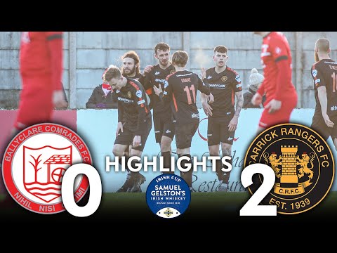 HIGHLIGHTS | IRISH CUP | Ballyclare Comrades 0 - 2 Carrick Rangers
