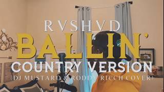 Rvshvd Ballin'