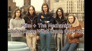 Mike and The Mechanics  Don&#39;t Know What Came Over Me TRADUÇÃO