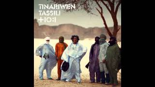 TINARIWEN - Imidiwan ma tenem