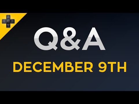 Q&A - December 9th, 2015