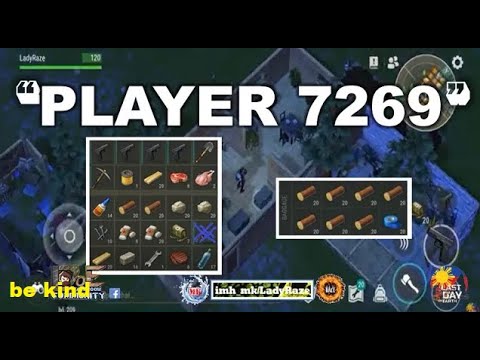 "PLAYER 7269" | REVENGE RAID | REPAIRING WEAPONS - Last day On Earth: Survival