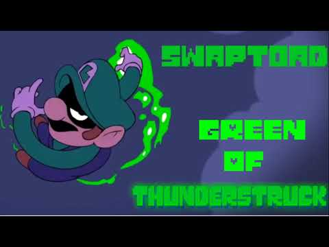 GREEN OF THUNDERSTRUCK [SwapToad]